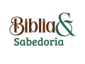 Biblia & Sabedoria